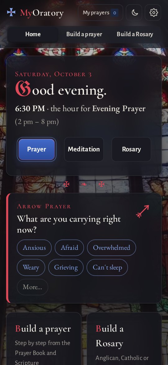 The MyOratory home screen at Evening Prayer, with Prayer, Meditation and Rosary buttons and the Arrow Prayer card